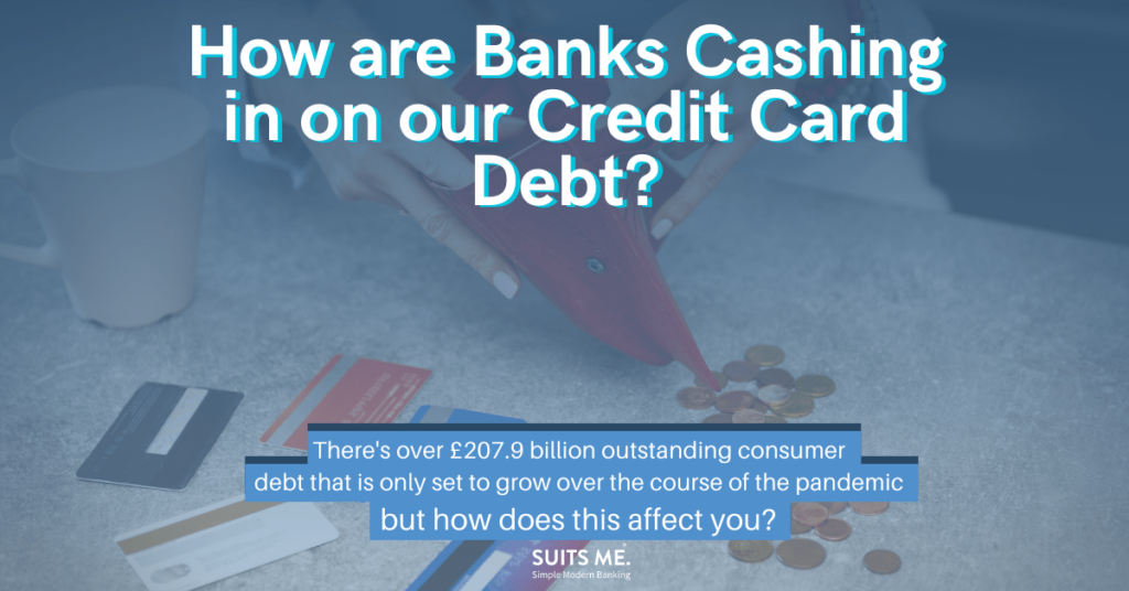 Gradient blue Graphic explaining how banks are cashing in on consumer debt with Suits Me® logo