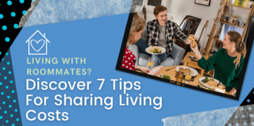 Collage-background with image of roommates eating food together, with white text that reads "discover 7 tips for sharing living costs"