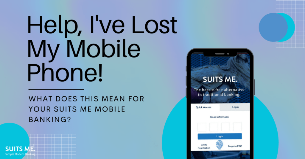 Faded chrome background with black text, blue circles and image of mobile phone with Suits Me® mobile banking app login page