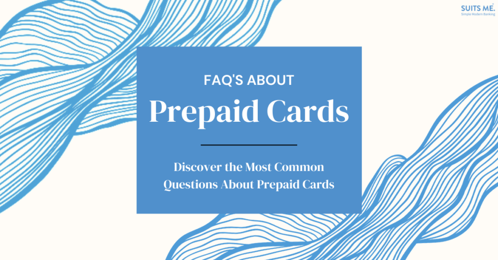 FAQs About Prepaid Debit Cards