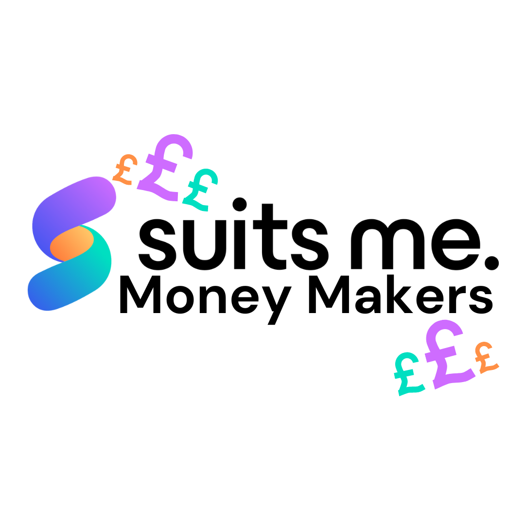 Suits Me® logo with Money Makers underneath,